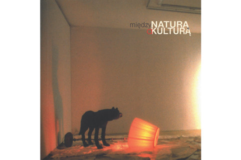Między Naturą a Kulturą